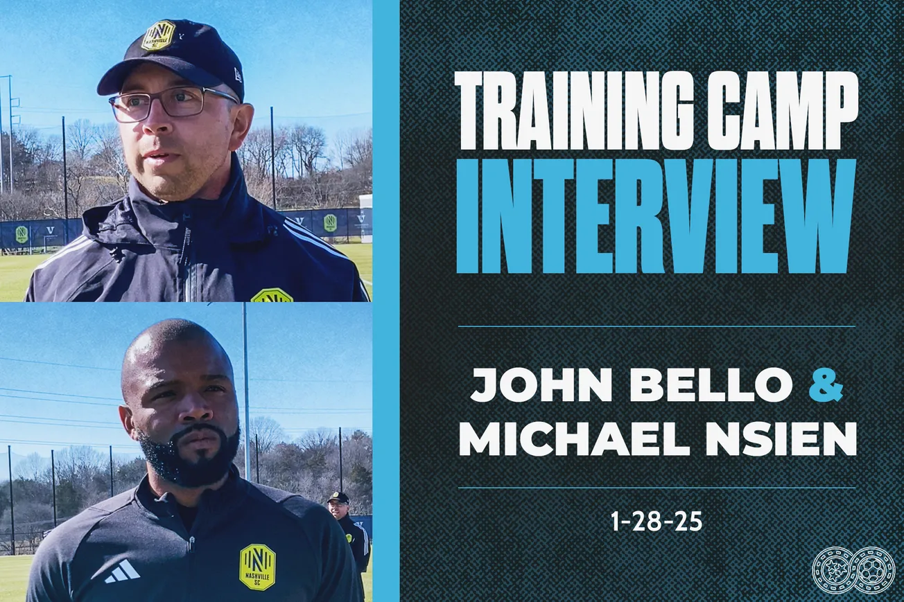 John Bello & Michael Nsien: Helping Nashville SC "form a new mentality"