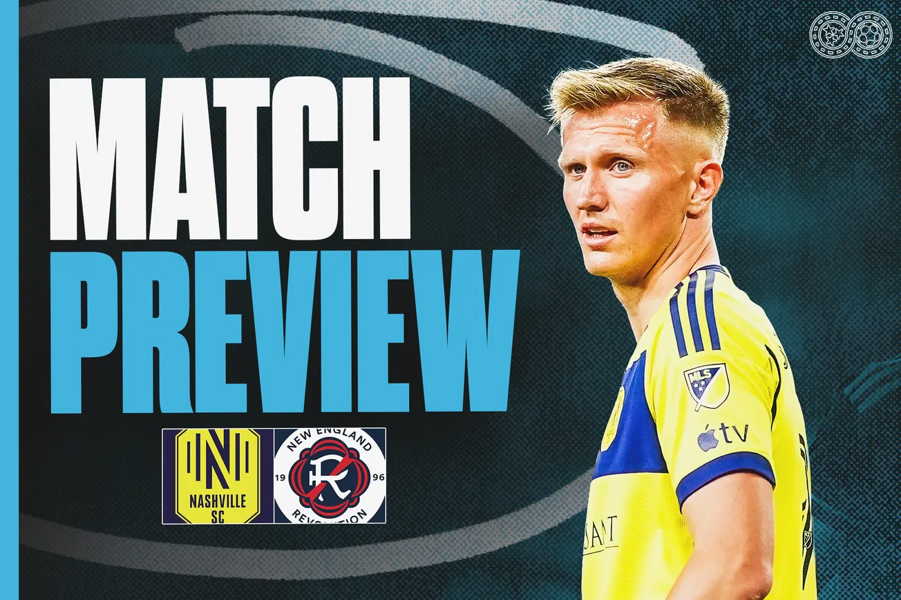 Preview: Nashville SC vs New England Revolution